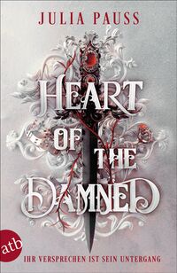 Vorderes Coverbild Heart of the Damned – Ihr Versprechen ist sein Untergang