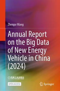 Vorderes Coverbild Annual Report on the Big Data of New Energy Vehicle in China (2024)