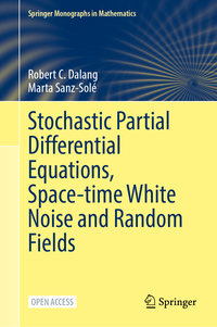 Vorderes Coverbild Stochastic Partial Differential Equations, Space-time White Noise and Random Fields