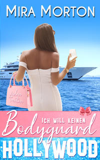 Vorderes Coverbild Ich will keinen Bodyguard