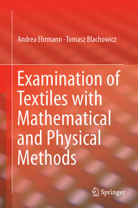 Vorderes Coverbild Examination of Textiles with Mathematical and Physical Methods