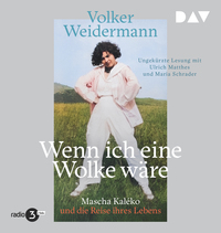 Vorderes Coverbild Wenn ich eine Wolke wäre. Mascha Kaléko und die Reise ihres Lebens