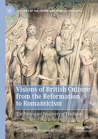 Vorderes Coverbild Visions of British Culture from the Reformation to Romanticism