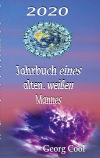 Vorderes Coverbild 2020 Jahrbuch eines alten, weißen Mannes