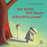 Vorderes Coverbild Der Dachs hat heute schlechte Laune