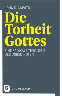 Vorderes Coverbild Die Torheit Gottes