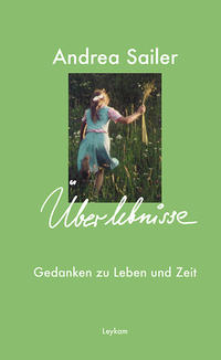 Vorderes Coverbild Überlebnisse – Gedanken zu Leben und Zeit