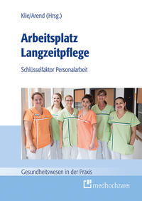 Vorderes Coverbild Arbeitsplatz Langzeitpflege