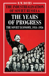 Vorderes Coverbild The Industrialisation of Soviet Russia Volume 6: The Years of Progress