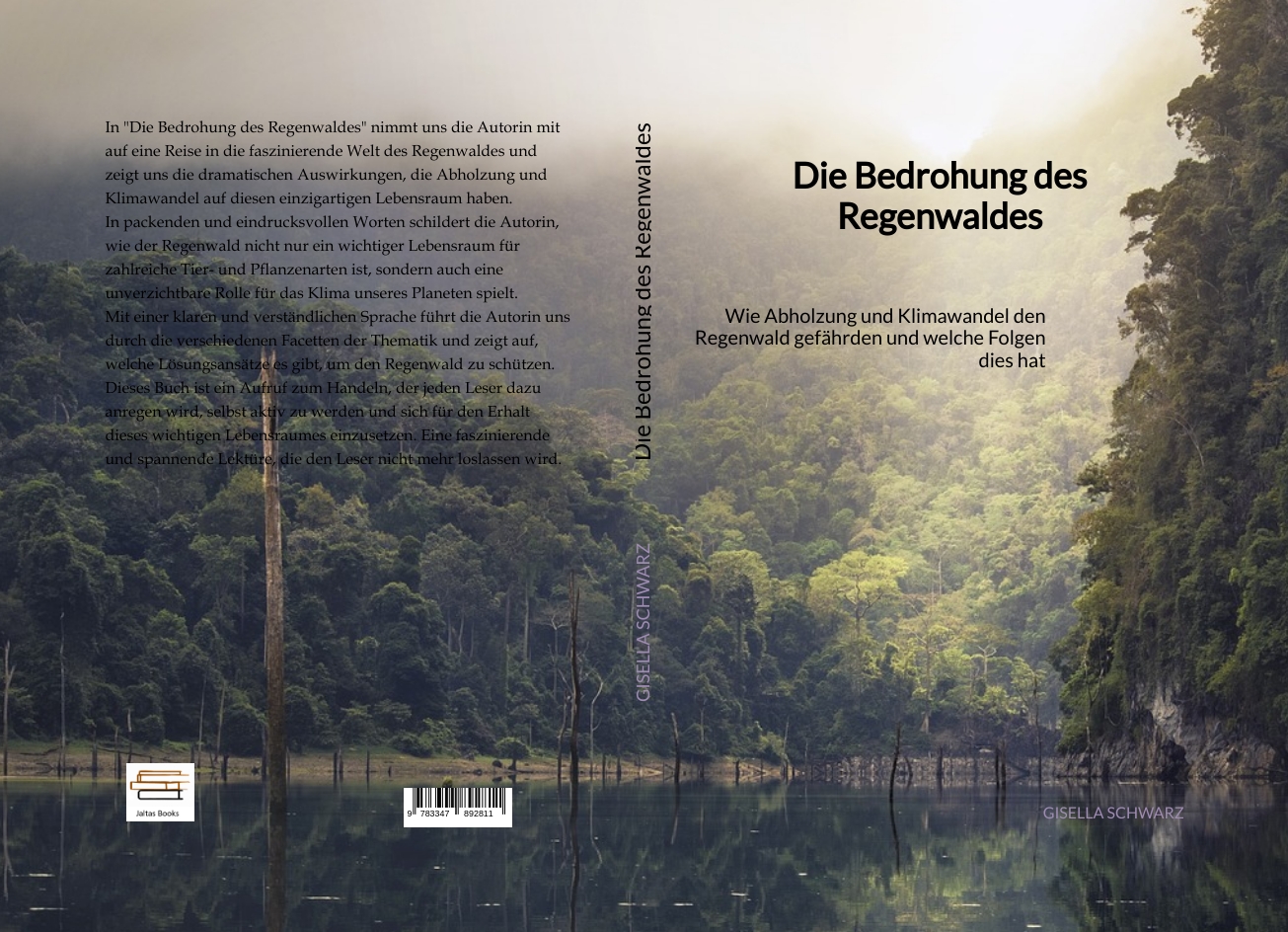 Gesamtes Coverbild Die Bedrohung des Regenwaldes