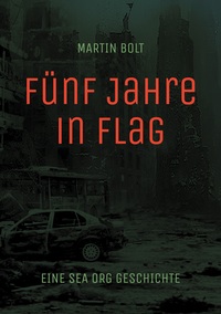 Vorderes Coverbild Fünf Jahre in Flag