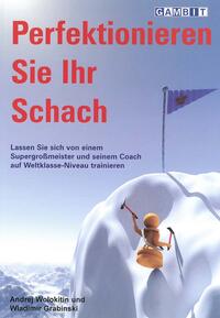 Vorderes Coverbild Perfektionieren Sie Ihr Schach