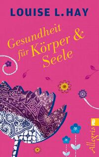 Vorderes Coverbild Gesundheit für Körper und Seele