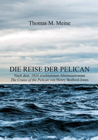 Vorderes Coverbild Die Reise der Pelican
