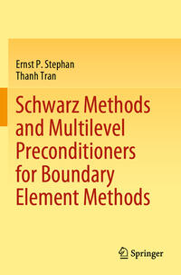 Vorderes Coverbild Schwarz Methods and Multilevel Preconditioners for Boundary Element Methods