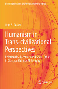 Vorderes Coverbild Humanism in Trans-civilizational Perspectives