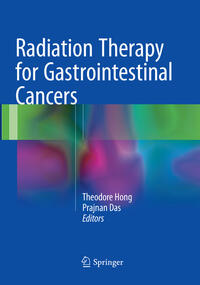 Vorderes Coverbild Radiation Therapy for Gastrointestinal Cancers