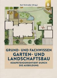 Vorderes Coverbild Grund- und Fachwissen Garten- und Landschaftsbau