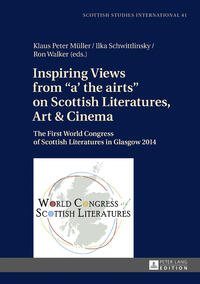 Vorderes Coverbild Inspiring Views from «a' the airts» on Scottish Literatures, Art and Cinema
