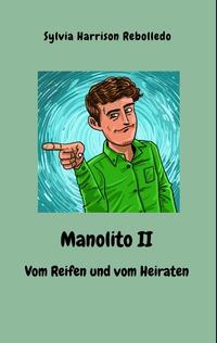 Vorderes Coverbild Manolito II - Vom Reifen und vom Heiraten