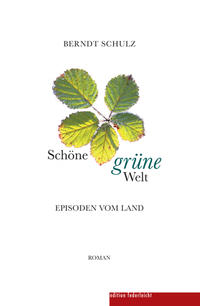 Vorderes Coverbild Schöne grüne Welt