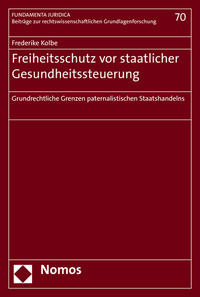 Vorderes Coverbild Freiheitsschutz vor staatlicher Gesundheitssteuerung