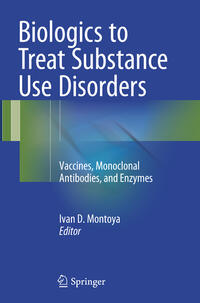 Vorderes Coverbild Biologics to Treat Substance Use Disorders