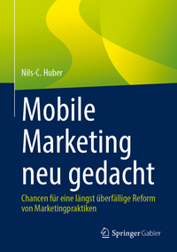 Vorderes Coverbild Mobile Marketing neu gedacht