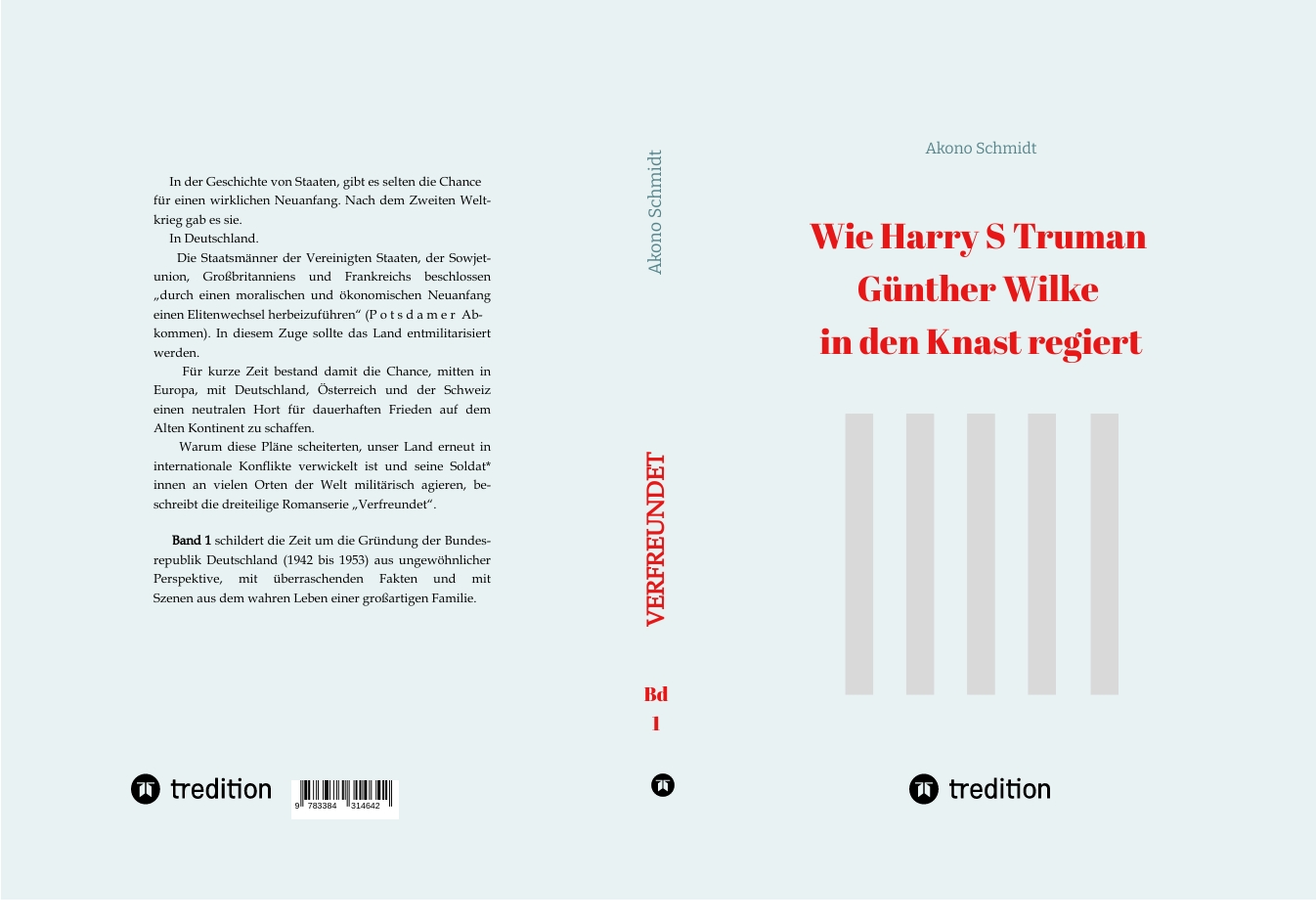 Gesamtes Coverbild Wie Harry S Truman Günther Wilke in den Knast regiert