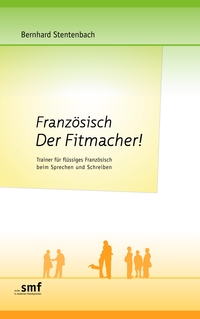 Vorderes Coverbild Französisch Der Fitmacher!