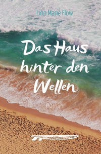 Vorderes Coverbild Das Haus hinter den Wellen
