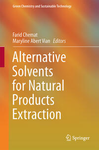 Vorderes Coverbild Alternative Solvents for Natural Products Extraction
