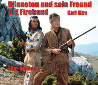 Vorderes Coverbild Karl May. Winnetou und sein Freund Old Firehand