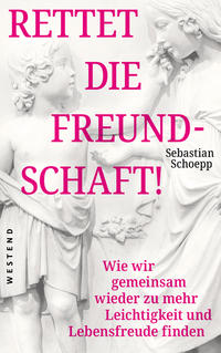 Vorderes Coverbild Rettet die Freundschaft!