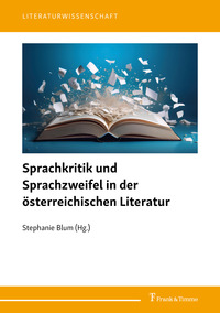 Vorderes Coverbild Sprachkritik und Sprachzweifel in der österreichischen Literatur
