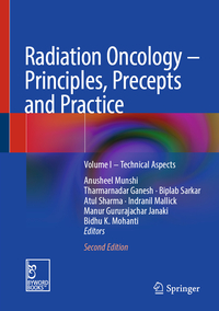 Vorderes Coverbild Radiation Oncology – Principles, Precepts and Practice
