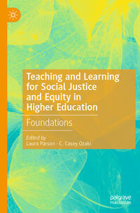 Vorderes Coverbild Teaching and Learning for Social Justice and Equity in Higher Education