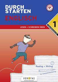 Vorderes Coverbild Durchstarten Englisch 1. Klasse Mittelschule/AHS Lesen und Schreiben üben