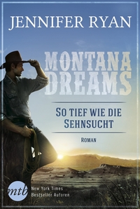 Vorderes Coverbild Montana Dreams - So tief wie die Sehnsucht