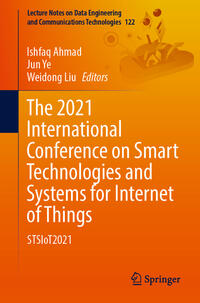 Vorderes Coverbild The 2021 International Conference on Smart Technologies and Systems for Internet of Things