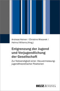 Vorderes Coverbild Entgrenzung der Jugend und Verjugendlichung der Gesellschaft