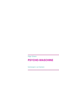 Vorderes Coverbild Psycho-Maschine