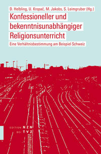 Vorderes Coverbild Konfessioneller und bekenntnisunabhängiger Religionsunterricht