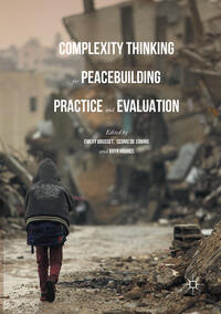 Vorderes Coverbild Complexity Thinking for Peacebuilding Practice and Evaluation