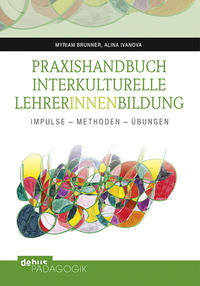 Vorderes Coverbild Praxishandbuch Interkulturelle LehrerInnenbildung