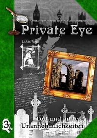 Vorderes Coverbild Private Eye - Tod und andere Unannehmlichkeiten