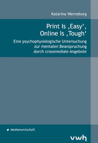 Vorderes Coverbild Print Is ‚Easy‘, Online Is ‚Tough‘