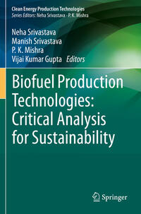 Vorderes Coverbild Biofuel Production Technologies: Critical Analysis for Sustainability