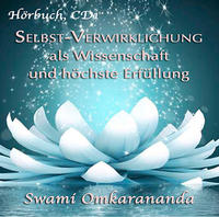 Vorderes Coverbild Selbst-Verwirklichung als Wissenschaft und höchste Erfüllung – 3 Audio-CDs