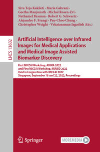 Vorderes Coverbild Artificial Intelligence over Infrared Images for Medical Applications and Medical Image Assisted Biomarker Discovery